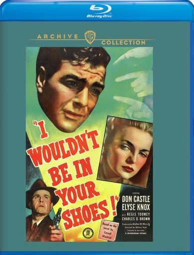 I Wouldn't Be in Your Shoes [Blu-ray]