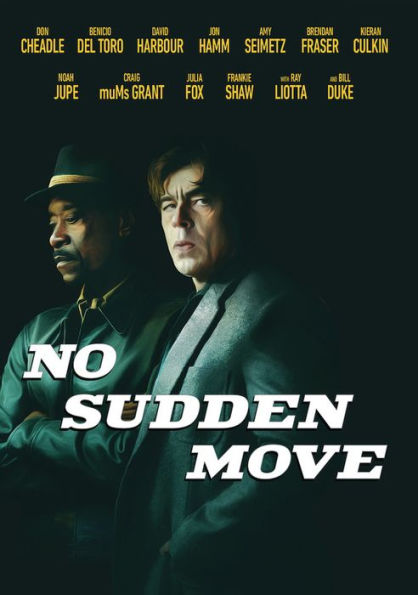 No Sudden Move