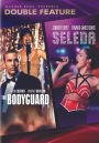 The Bodyguard/Selena Double Feature