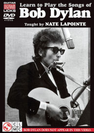 Title: Nate LaPointe: Learn to Play the Songs of Bob Dylan