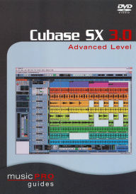 Title: Music Pro Guides: Cubase SX 3.0 - Advanced Level