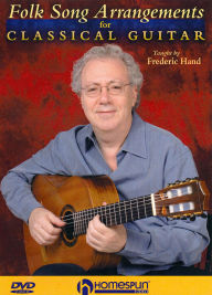 Title: Frederic Hand: Folk Song Arrangements for Classical Guitar