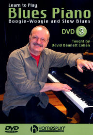 Title: Learn to Play Blues Piano, Vol. 3: Boogie-Woogie and Slow Blues