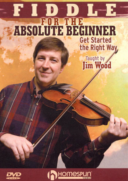 Fiddle For The Absolute Beginner