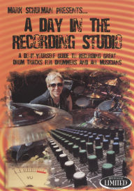 Title: Mark Schulman: A Day in the Recording Studio