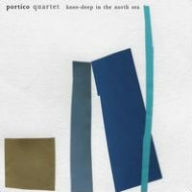 Title: Knee-Deep In the North Sea, Artist: Portico Quartet