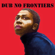 Title: Dub No Frontiers, Artist: Adrian Sherwood