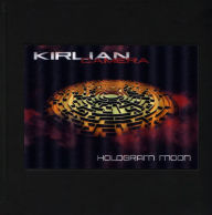 Title: Hologram Moon, Artist: Kirlian Camera