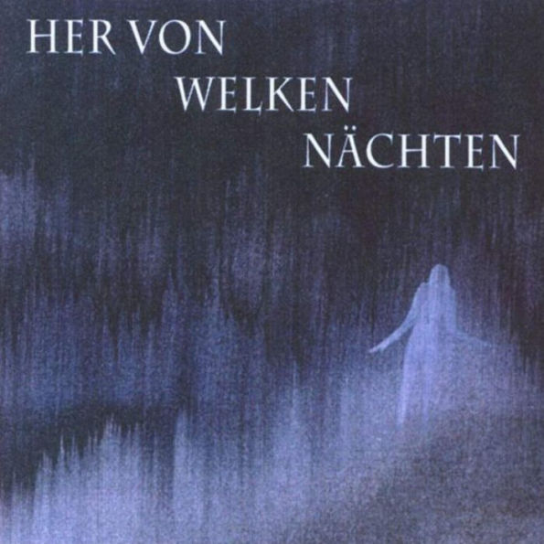 Her Von Welken N¿¿chten