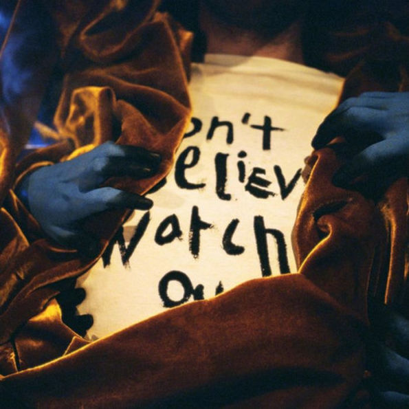 Don't Believe, Watch Out [Red Vinyl]
