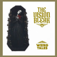 Title: Weird Tales, Artist: The Vision Bleak