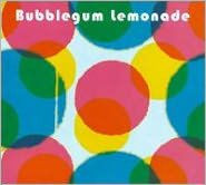 Title: Sophomore Release, Artist: Bubblegum Lemonade