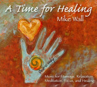 Title: A Time For Healing, Artist: Mike Wall