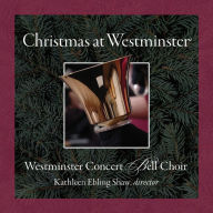 Title: Christmas at Westminister, Artist: Westminster Concert Bell Choir