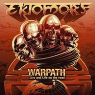 Title: Warpath, Artist: Ektomorf