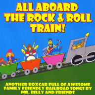 Title: All Aboard the Rock and Roll Train, Artist: 