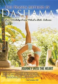 Title: The Prasha Method by Dashama: Journey into the Heart