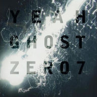 Title: Yeah Ghost [Bonus Edition], Artist: Zero 7