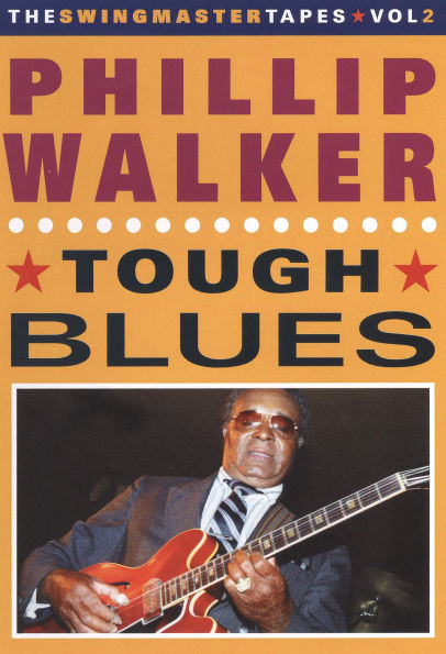 Phillip Walker: Tough Blues