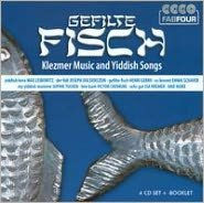 Title: Gefilte Fisch: Klezmer Music and Yiddish Songs, Artist: 