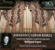 Title: Johann Caspar Kerll: Complete Free Organ Works, Artist: 