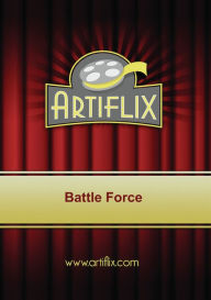 Title: Battle Force