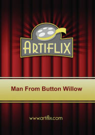 Title: The Man from Button Willow