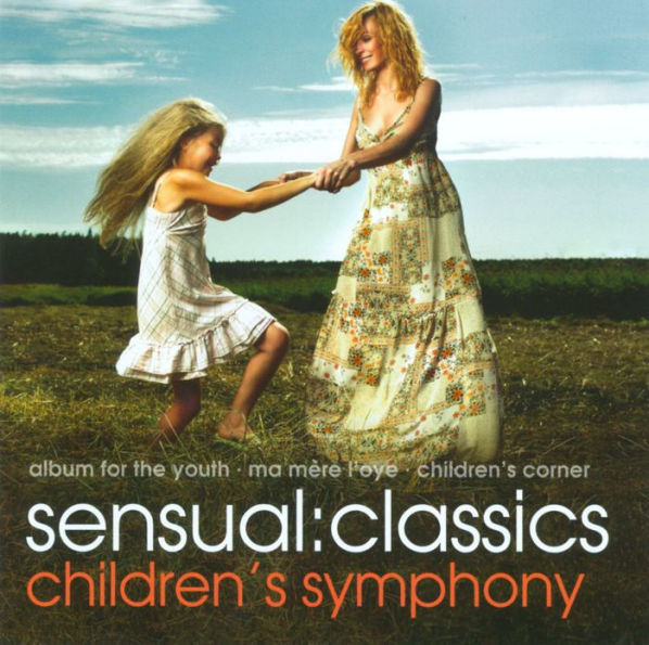 Sensual Classics: Children's Symphony