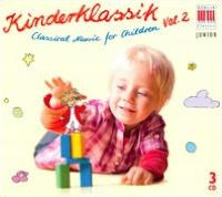 Kinderklassik: Classical Music for Children, Vol. 2