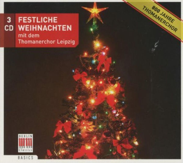 Festliche Weihnacht mit dem Thomanerchor Leipzig