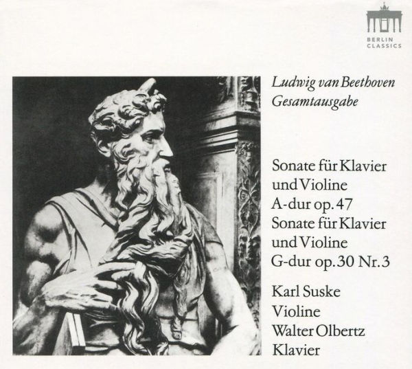 Beethoven Gesamtausgabe: Sonate f¿¿r Klavier und Violine A-dur op. 47; Sonate f¿¿r Klavier und Violine G-dur op. 30 Nr. 3