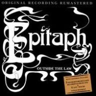 Title: Outside the Law, Artist: Epitaph