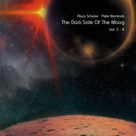 Title: The Dark Side of the Moog, Vol. 5-8, Artist: Klaus Schulze