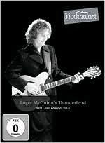 Title: Roger McGuinn's Thunderbyrd: Rockpalast - West Coast Legends, Vol. 4