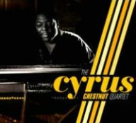 Title: The Cyrus Chestnut Quartet, Artist: 