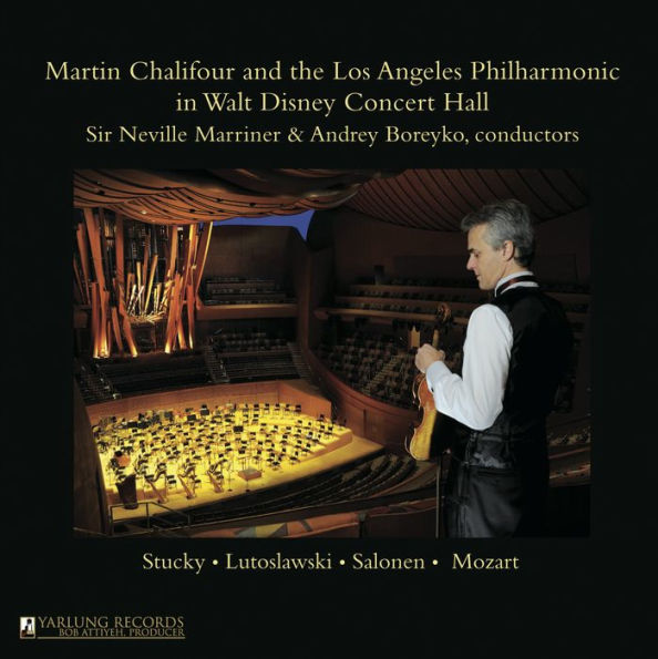 Martin Chalifour and the Los Angeles Philharmonic in Walt Disney Concert Hall