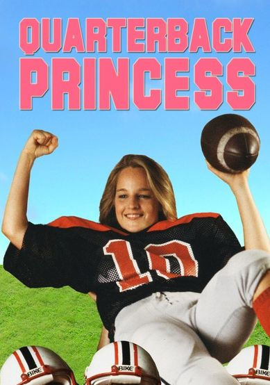 Quarterback Princess