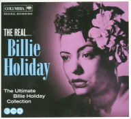 Title: The Real... Billie Holiday, Artist: Billie Holiday