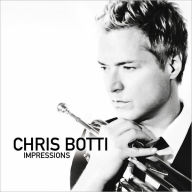 Title: Impressions, Artist: Chris Botti