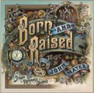 Title: Born and Raised [LP], Artist: John Mayer