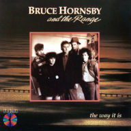 Title: The Way It Is, Artist: Bruce Hornsby & the Range