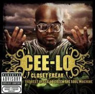 Title: The Closet Freak: The Best of Cee Lo Green the Soul Machine, Artist: 