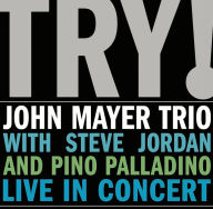 Title: Try! John Mayer Trio Live in Concert, Artist: John Mayer