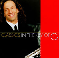 Title: Classics in the Key of G, Artist: Kenny G