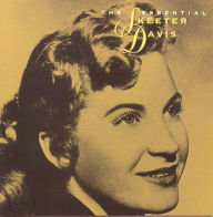 Title: The Essential Skeeter Davis, Artist: Skeeter Davis