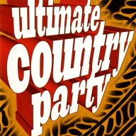 Title: Ultimate Country Party, Artist: 