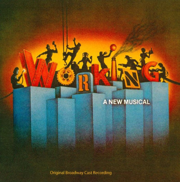 Working [Original Cast Recording]