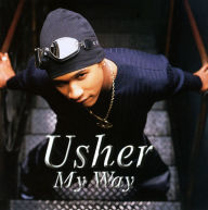 Title: My Way, Artist: Usher