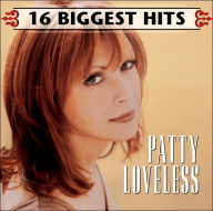 Title: 16 Biggest Hits, Artist: Patty Loveless