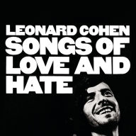 Title: Songs of Love and Hate [Bonus Tracks], Artist: Leonard Cohen